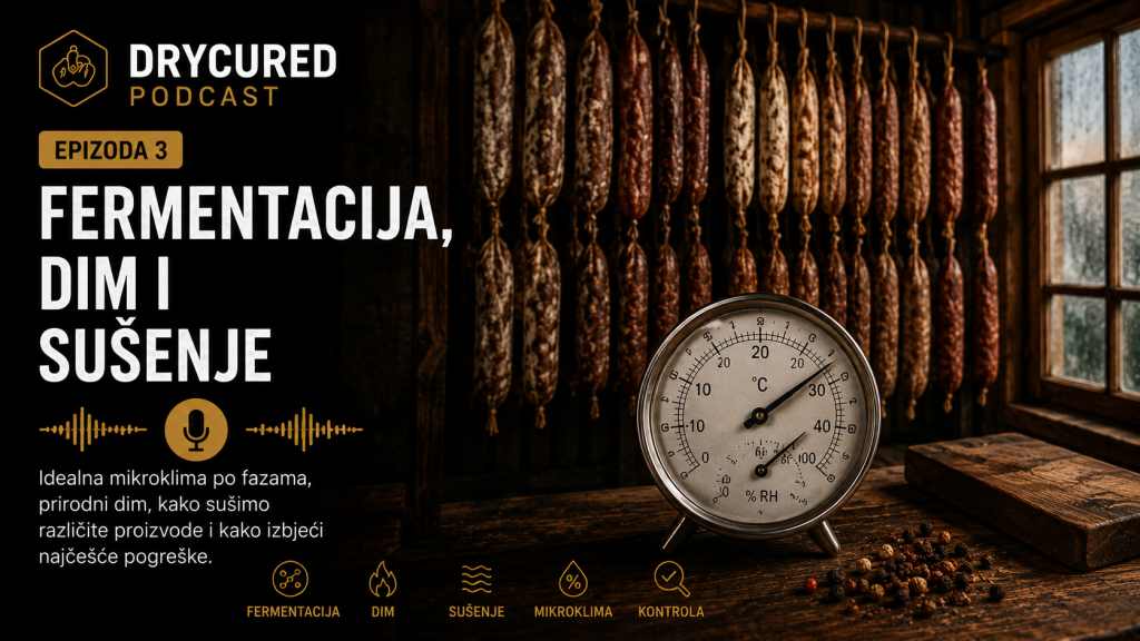 EP03: Fermentacija, dim i sušenje